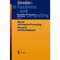 Neural Information Processing: Research and Development [Hardcover]