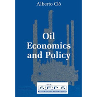 Oil Economics and Policy [Paperback]
