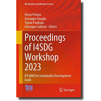 Proceedings of I4SDG Workshop 2023: IFToMM for Sustainable Development Goals [Hardcover]