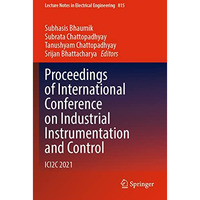 Proceedings of International Conference on Industrial Instrumentation and Contro [Paperback]