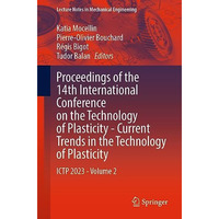 Proceedings of the 14th International Conference on the Technology of Plasticity [Paperback]