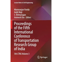 Proceedings of the Fifth International Conference of Transportation Research Gro [Paperback]