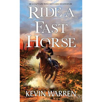 Ride a Fast Horse [Paperback]