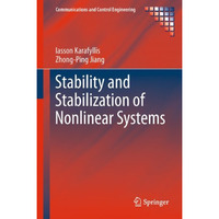 Stability and Stabilization of Nonlinear Systems [Paperback]
