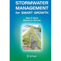 Stormwater Management for Smart Growth [Paperback]