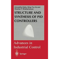 Structure and Synthesis of PID Controllers [Paperback]