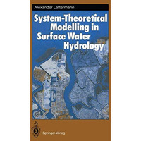 System-Theoretical Modelling in Surface Water Hydrology [Paperback]