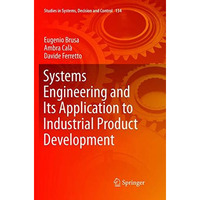 Systems Engineering and Its Application to Industrial Product Development [Paperback]