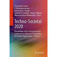 Techno-Societal 2020: Proceedings of the 3rd International Conference on Advance [Hardcover]