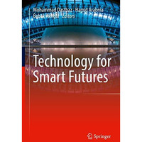 Technology for Smart Futures [Hardcover]