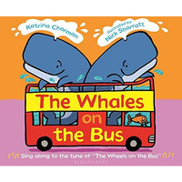 The Whales on the Bus [Board book]