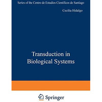 Transduction in Biological Systems [Paperback]