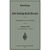 Verhandlungen des Hils-Solling-Forst-Vereins [Paperback]
