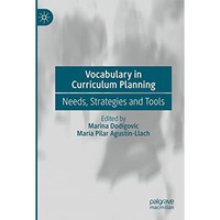 Vocabulary in Curriculum Planning: Needs, Strategies and Tools [Paperback]