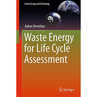 Waste Energy for Life Cycle Assessment [Hardcover]