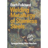 Welding Metallurgy of Stainless Steels [Paperback]