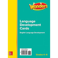 Wonders for English Learners G4-6 Language Development Cards  [Miscellaneous print]