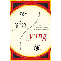 Yin-Yang: American Perspectives on Living in China [Hardcover]