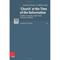 'Church' at the Time of the Reformation: Invisible Community, Visible Parish, Co [Hardcover]