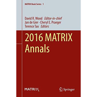 2016 MATRIX Annals [Hardcover]