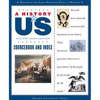 A History of US: Sourcebook and Index [Hardcover]