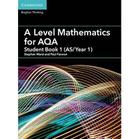 A Level Mathematics for AQA Student Book 1 (AS/Year 1) [Paperback]