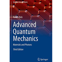 Advanced Quantum Mechanics: Materials and Photons [Paperback]