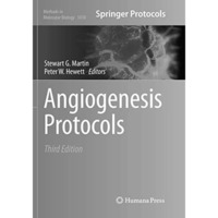 Angiogenesis Protocols [Paperback]