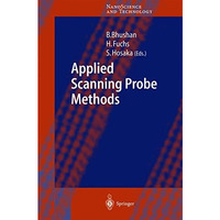 Applied Scanning Probe Methods I [Hardcover]