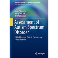 Assessment of Autism Spectrum Disorder: Critical Issues in Clinical, Forensic an [Hardcover]