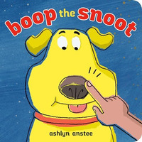 Boop the Snoot [Board book]