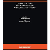 Computer-Aided Design of Analog Circuits and Systems [Hardcover]