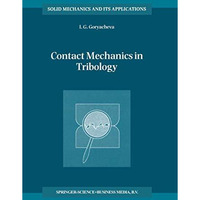 Contact Mechanics in Tribology [Paperback]