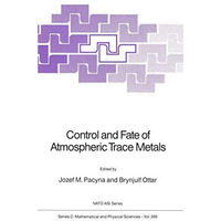 Control and Fate of Atmospheric Trace Metals [Hardcover]