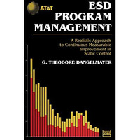 ESD Program Management: A Realistic Approach to Continuous Measurable Improvemen [Paperback]