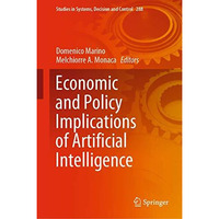 Economic and Policy Implications of Artificial Intelligence [Hardcover]