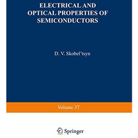 Electrical and Optical Properties of Semiconductors [Paperback]