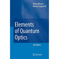 Elements of Quantum Optics [Hardcover]