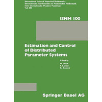Estimation and Control of Distributed Parameter Systems: Proceedings of an Inter [Paperback]