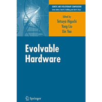 Evolvable Hardware [Paperback]