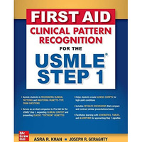First Aid Clinical Pattern Recognition for the USMLE Step 1 [Paperback]