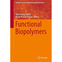 Functional Biopolymers [Hardcover]
