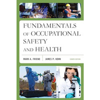 Fundamentals of Occupational Safety and Health [Paperback]