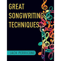 Great Songwriting Techniques [Paperback]