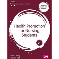 Health Promotion for Nursing Students [Paperback]