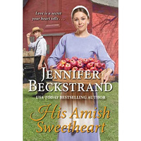 His Amish Sweetheart [Paperback]