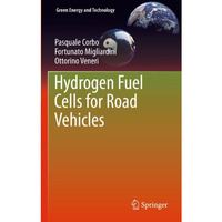Hydrogen Fuel Cells for Road Vehicles [Paperback]