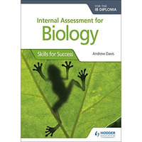 Int Assessment for Biology for the IB Dip: Skills for Success [Paperback]