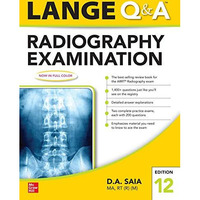 Lange Q & A Radiography Examination 12e [Paperback]