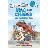 Mac and Cheese and the Perfect Plan [Paperback]